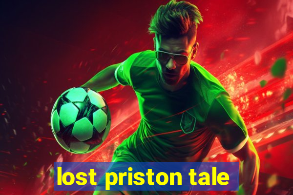 lost priston tale